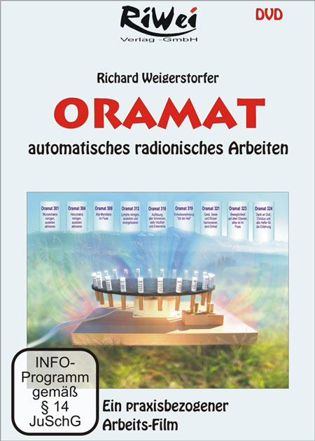 Richard Weigerstorfer - ORAMAT - Automatisches radionisches Arbeiten - Film Download